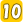 10